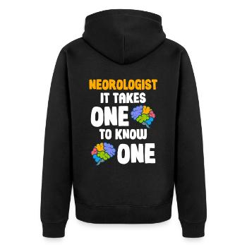 Neurologe Es Braucht Einen, Um Einen Lustigen - Unisex Premium Bio Zip Hoodie - Schwarz - Hinten - Nico (187cm)