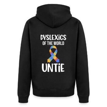 Dyslexic of the world untie spelling adhd - Unisex Premium Organic Zip Hoodie - black - Back - Nico (187cm)