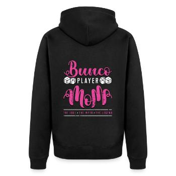 Bunco Player Mom The Idol The Myth The Game Night - Unisex Premium Organic Zip Hoodie - black - Back - Nico (187cm)