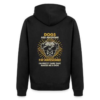 Dogs Are Great - Mom Dad - Unisex Premium Organic Zip Hoodie - black - Back - Nico (187cm)