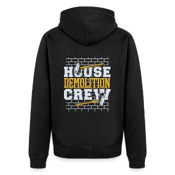 Maison Démolition Équipe Maison Wrecker Experts Maison - Veste à capuche bio Premium Unisexe - noir - Dos - Nico (187cm)