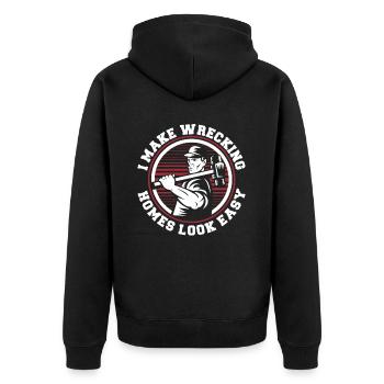 Ich sorge dafür, dass zerstörte Häuser ganz einfach aussehen – Experts House - Unisex Premium Bio Zip Hoodie - Schwarz - Hinten - Nico (187cm)