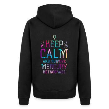Keep Calm And Survive Rückläufiger Merkur - Unisex Premium Bio Zip Hoodie - Schwarz - Hinten - Nico (187cm)