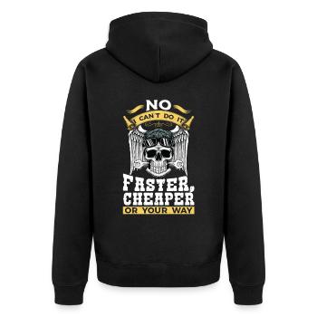 Mechanic Design No I Can't Do It Faster Cheaper - Unisex Premium Organic Zip Hoodie - black - Back - Nico (187cm)