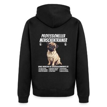Professioneller Menschentrainer Mops Hund - Unisex Premium Bio Zip Hoodie - Schwarz - Hinten - Nico (187cm)