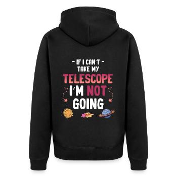 Wenn Ich Mein Teleskop Nicht Mitnehmen Kann, - Unisex Premium Bio Zip Hoodie - Schwarz - Hinten - Nico (187cm)
