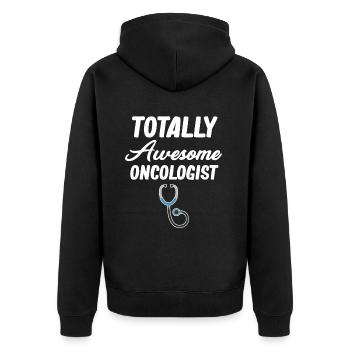 Absolutely genius oncologist chemotherapy - Unisex Premium Organic Zip Hoodie - black - Back - Nico (187cm)