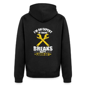 I'm an Expert at taking Breaks Labor Day - Unisex Premium Bio Zip Hoodie - Schwarz - Hinten - Nico (187cm)