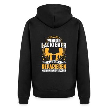 Do not repair car painters Car painters - Unisex Premium Organic Zip Hoodie - black - Back - Nico (187cm)