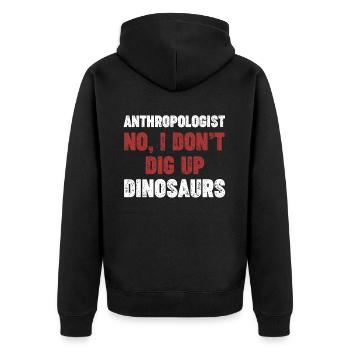 Anthropologe Nein, Ich Grabe Die Alte Geologie - Unisex Premium Bio Zip Hoodie - Schwarz - Hinten - Nico (187cm)