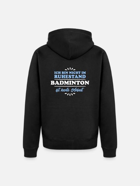 Retraité Retraité Badminton - Veste à capuche bio Premium Unisexe - noir