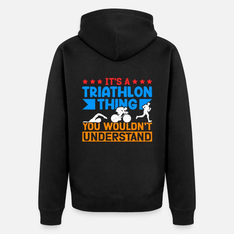 Triathlon Triathlète Triathlète Cadeau - Veste à capuche bio Premium Unisexe - noir