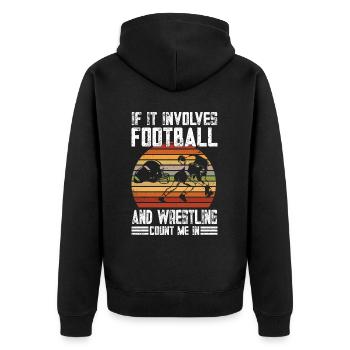 Funny Football And Wrestling Wrestler - Unisex Premium Organic Zip Hoodie - black - Back - Nico (187cm)