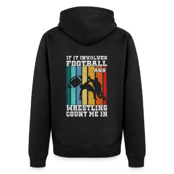 Funny Football And Wrestling Wrestler - Unisex Premium Organic Zip Hoodie - black - Back - Nico (187cm)
