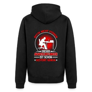 Amateur radio operator is already Radio amateur - Unisex Premium Organic Zip Hoodie - black - Back - Nico (187cm)