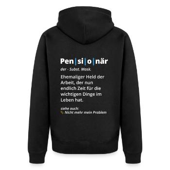 Pensionär Definition Wörterbuch Pensionierung - Unisex Premium Bio Zip Hoodie - Schwarz - Hinten - Nico (187cm)