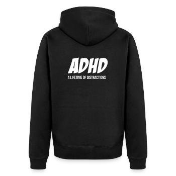 Adhs Ein Leben Lang Ablenkung Hyperfokus - Unisex Premium Bio Zip Hoodie - Schwarz - Hinten - Nico (187cm)