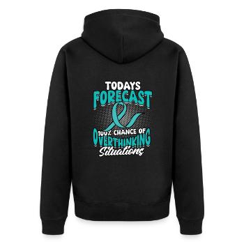 Anxiety Disorder 100% Chance Of Overthinking - Unisex Premium Organic Zip Hoodie - black - Back - Nico (187cm)