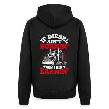 Truck Diesel Highway Best Job Money Trucker Truck - Unisex Premium Organic Zip Hoodie - black - Back - Nico (187cm)