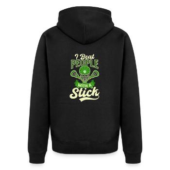 Lacrosse St. Patricks Day Beat People With Stick - Unisex Premium Organic Zip Hoodie - black - Back - Nico (187cm)