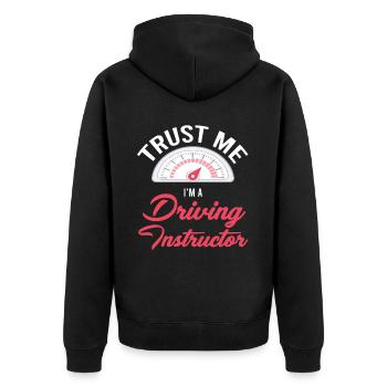 Vertrau Mir, Ich Bin Fahrlehrer, - Unisex Premium Bio Zip Hoodie - Schwarz - Hinten - Nico (187cm)