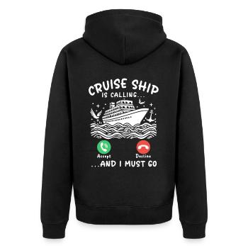 Cruise ship is calling and I must go - Unisex Premium Bio Zip Hoodie - Schwarz - Hinten - Nico (187cm)