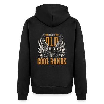 I May Be Old But I Got To See All The Cool Bands - Unisex Premium Organic Zip Hoodie - black - Back - Nico (187cm)