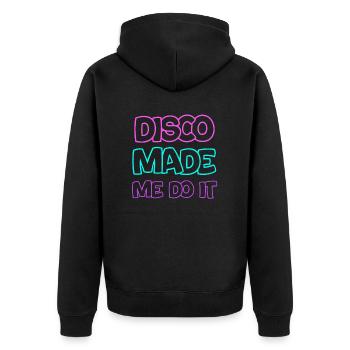Disco Hat Mich Dazu Gebracht, Es Zu Tun Klassisch - Unisex Premium Bio Zip Hoodie - Schwarz - Hinten - Nico (187cm)