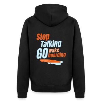 Hören Sie Auf Zu Reden, Gehen Sie Wakeboarden, - Unisex Premium Bio Zip Hoodie - Schwarz - Hinten - Nico (187cm)
