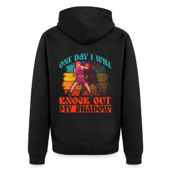 One day I will knock out my Shadow - Unisex Premium Organic Zip Hoodie - black - Back - Nico (187cm)