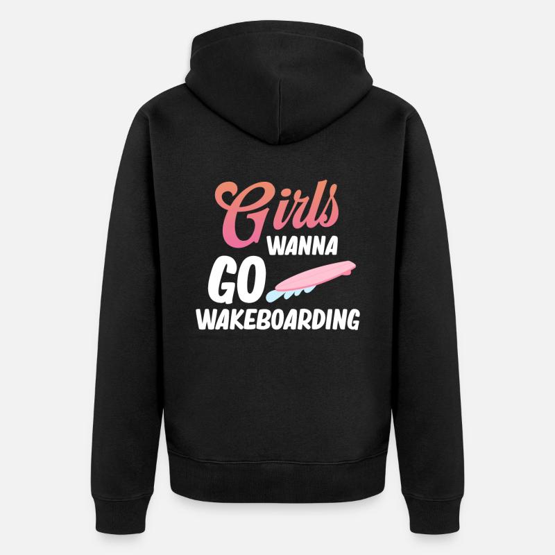 Mädchen Wollen Wakeboarden, Bootfahren, - Unisex Premium Bio Zip Hoodie - Schwarz