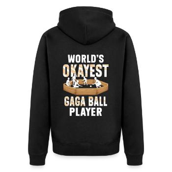 Gagaball World's Okayest Gaga Ball Player - Unisex Premium Organic Zip Hoodie - black - Back - Nico (187cm)