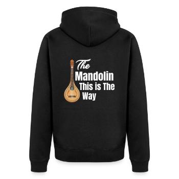 The Mandolin This Is The Way Mandola Guitar - Unisex Premium Organic Zip Hoodie - black - Back - Nico (187cm)