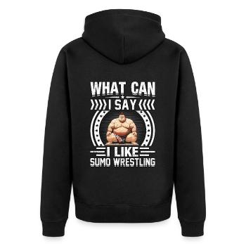 What can I say I like Sumo Wrestling - Unisex Premium Organic Zip Hoodie - black - Back - Nico (187cm)