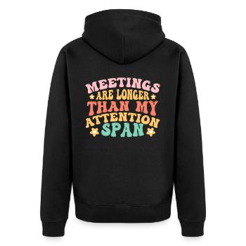 Meetings Are Longer Than My Attention Span Retro G - Unisex Premium Bio Zip Hoodie - Schwarz - Hinten - Nico (187cm)