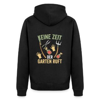 Keine Zeit der Garten ruft Gärtner - Unisex Premium Bio Zip Hoodie - Schwarz - Hinten - Nico (187cm)