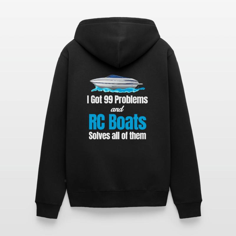 I have 99 problems and rc boot solves them all Unisex Premium Organic Zip Hoodie