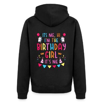 I'm a birthday girl - Unisex Premium Organic Zip Hoodie - black - Back - Nico (187cm)