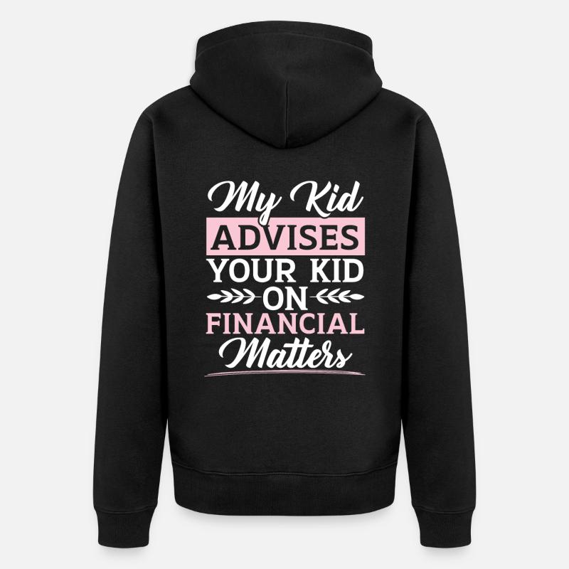 Mutter eines Finanzberaters Geldmanagement - Unisex Premium Bio Zip Hoodie - Schwarz