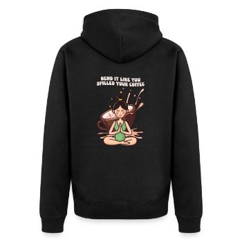 Yoga Instructor Bend It Like You Spilled Your Coff - Unisex Premium Organic Zip Hoodie - black - Back - Nico (187cm)