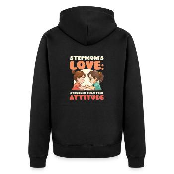 Muttertag Stiefmutter stärker als Teenager Attitude - Unisex Premium Bio Zip Hoodie - Schwarz - Hinten - Nico (187cm)