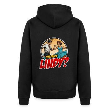 Swing Dance You Dance Lindy Dancing Swing Dancer - Unisex Premium Organic Zip Hoodie - black - Back - Nico (187cm)
