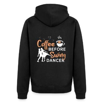 Swing Dancer Coffee Before Lindy Hop Coffee Lover - Unisex Premium Bio Zip Hoodie - Schwarz - Hinten - Nico (187cm)
