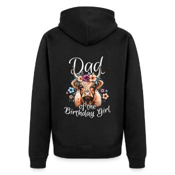 Dad Of The Birthday Girl - Unisex Premium Bio Zip Hoodie - Schwarz - Hinten - Nico (187cm)