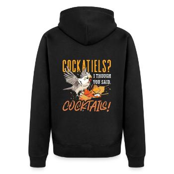 Cockatiels I Thought You Said Cocktails Cockatoo - Unisex Premium Bio Zip Hoodie - Schwarz - Hinten - Nico (187cm)