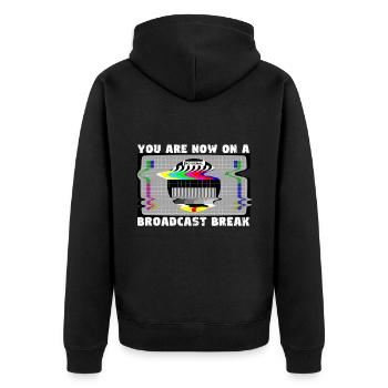 You now have a break from broadcasting - No signal - Unisex Premium Organic Zip Hoodie - black - Back - Nico (187cm)