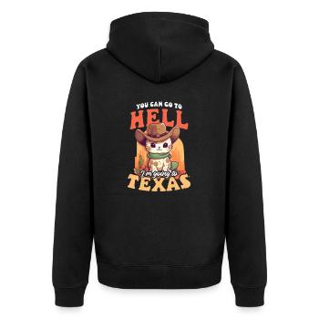 Texas-Liebhaber, du kannst zur Hölle fahren, ich gehe nach Texas - Unisex Premium Bio Zip Hoodie - Schwarz - Hinten - Nico (187cm)
