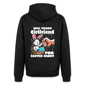 Will Trade Girlfriend For Easter Candy - Unisex Premium Organic Zip Hoodie - black - Back - Nico (187cm)