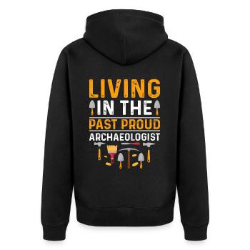 Funny archaeology design for future - Unisex Premium Organic Zip Hoodie - black - Back - Nico (187cm)