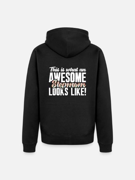 Great Stepmom - Unisex Premium Organic Zip Hoodie - black